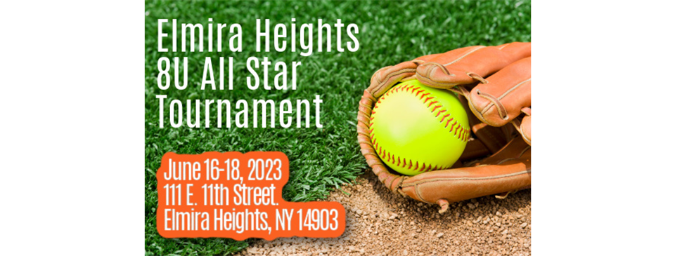 Elmira Heights 8U All Star Tournament
